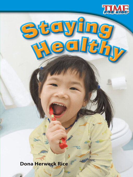 Dona Herweck Rice创作的Staying Healthy作品的详细信息 - 可供借阅